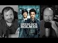 Revisiting Guy Ritchie's Sherlock Holmes (2009) | Cinema: A to B