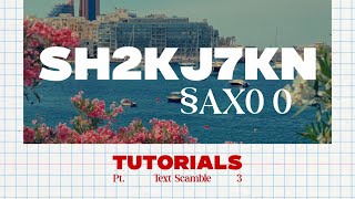 Text Scramble Effect | Editing Tutorial 003