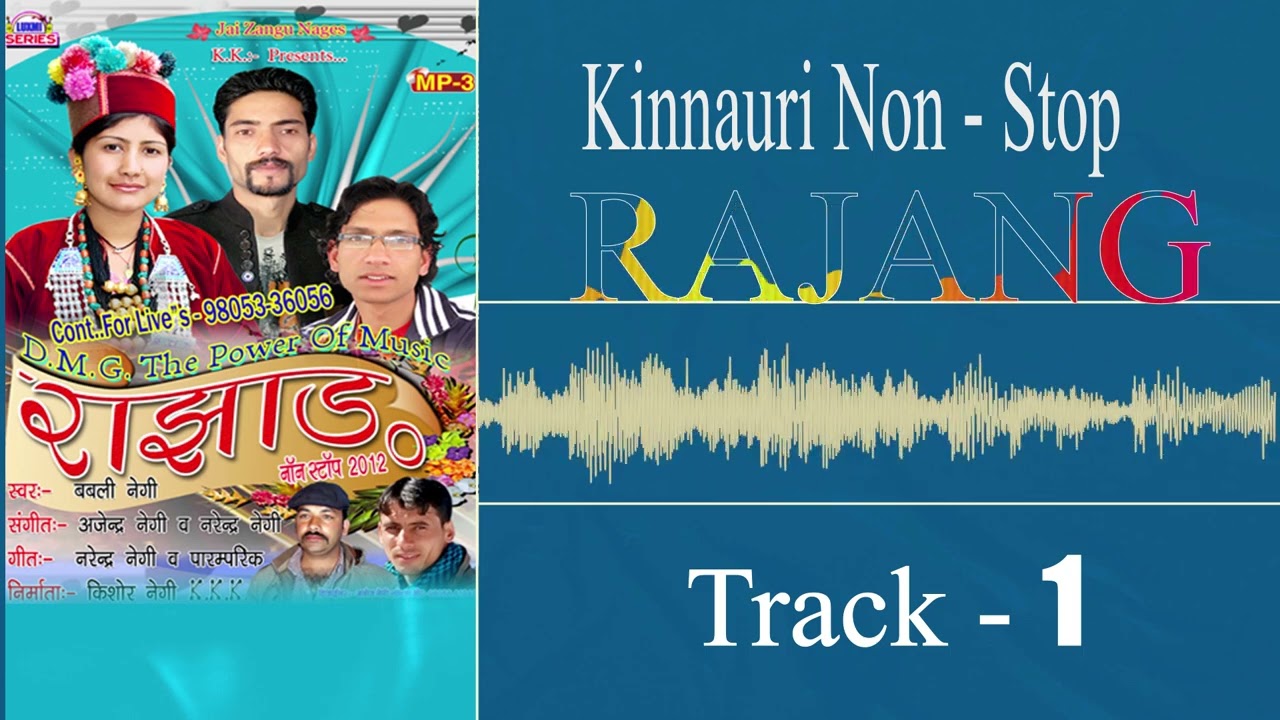 Rajang Non Stop,Singer Bably Negi,Music Ajender,Narender Negi,DMG Production,Producer KKK.