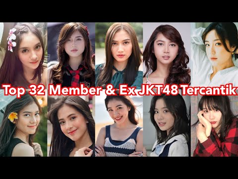 32 Member & Ex JKT48 Tercantik | Gen 1-10 #jkt48