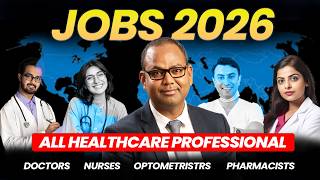 All Healthcare Jobs Abroad 2026 | Doctors, Nurses, Pharmacists, Physiotherapists & More