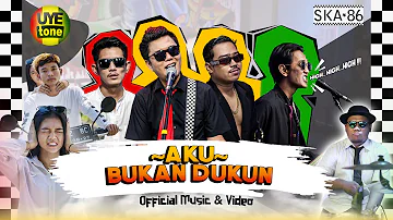 AKU BUKAN DUKUN - SKA 86 | Reggae SKA (UYE tone Official Music Video)