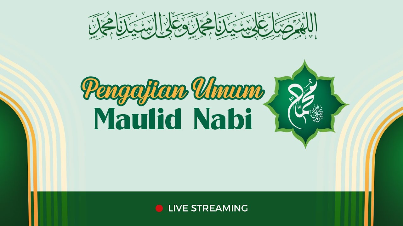 MAULID NABI MUHAMMAD 1446H YouTube