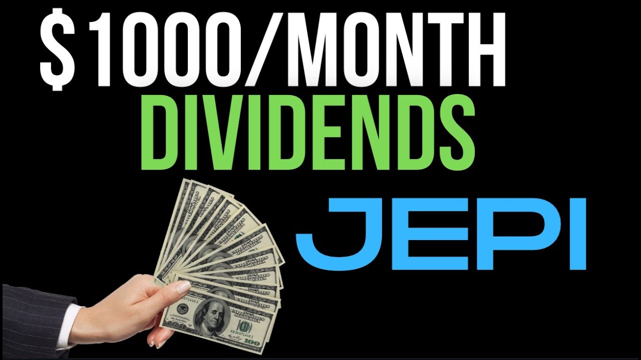 MAKING $1000 PER MONTH IN DIVIDENDS WITH JEPI