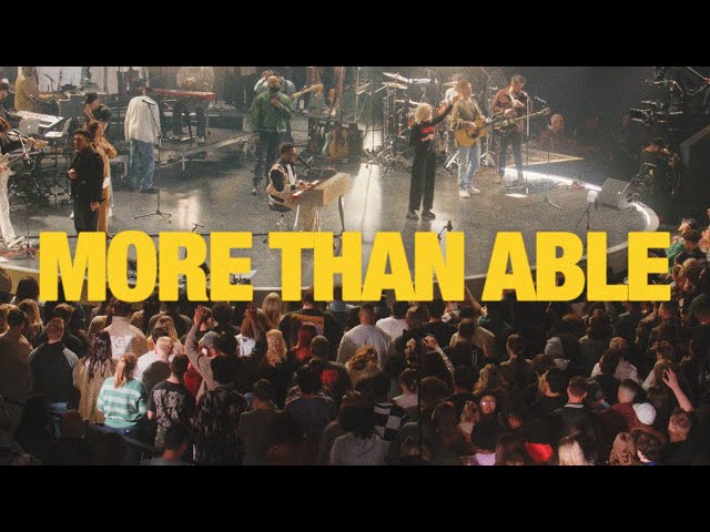 More Than Able (feat. Chandler Moore & Tiffany Hudson) | Elevation Worship class=