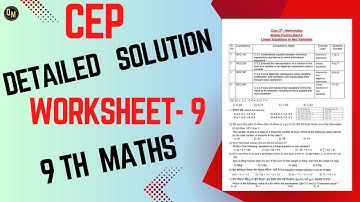 Class 9th Math | 9TH  Worksheet Solution CEP  | 2024 Competency Enhancement Plan| NAS |PSEB