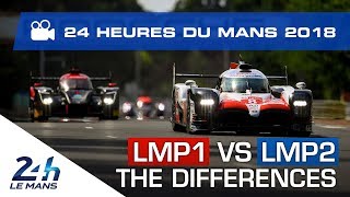 🇬🇧 Differences between a LMP1 and a LMP2 car - 24 Heures du Mans 2018