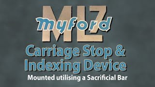 Carriage Stop & Indexing Device for ML7 Myford Lathe