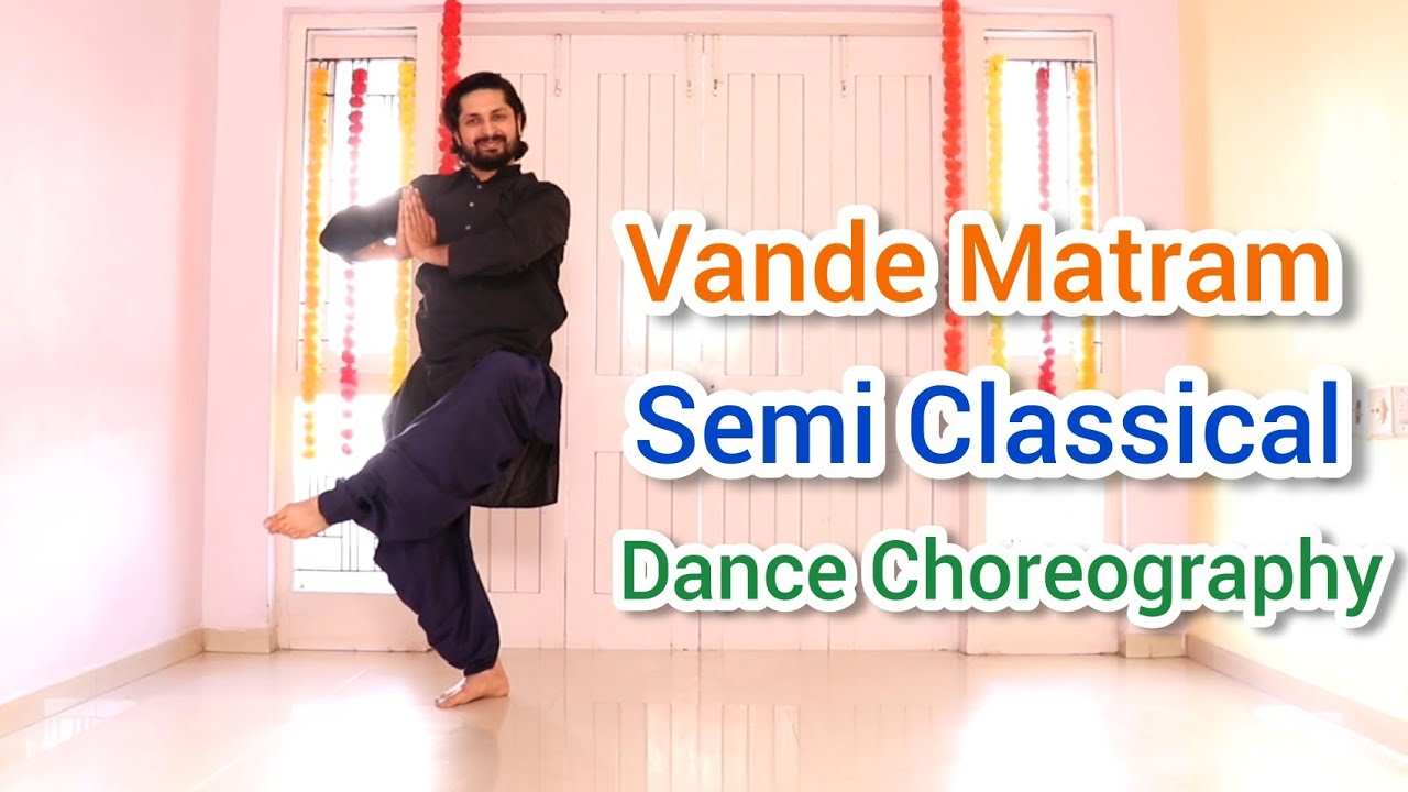 Patriotic Dance  Vande Matram Dance Choreography  semi classical patriotic dance