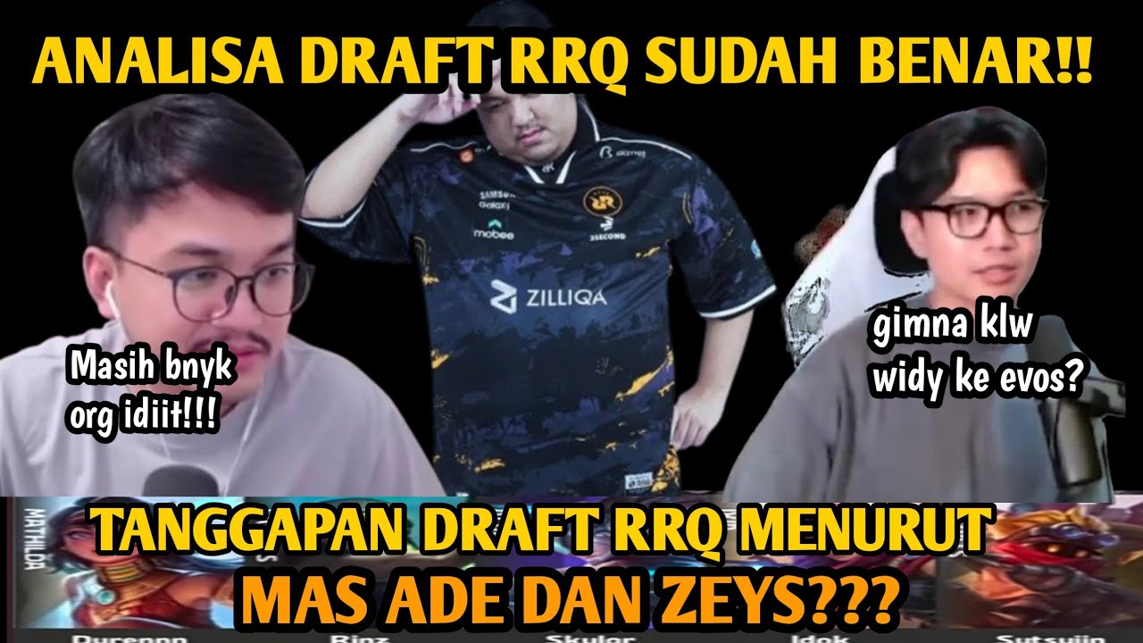 ANALISA MAS ADE DRAFT RRQ SUDAH BAGUS | BAHAS DRAFT FINAL RRQ VS LQUID ...