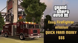 Grand Theft Auto III : Easy Fire Fighter mission and Easy money
