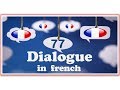 Dialogue in french 77