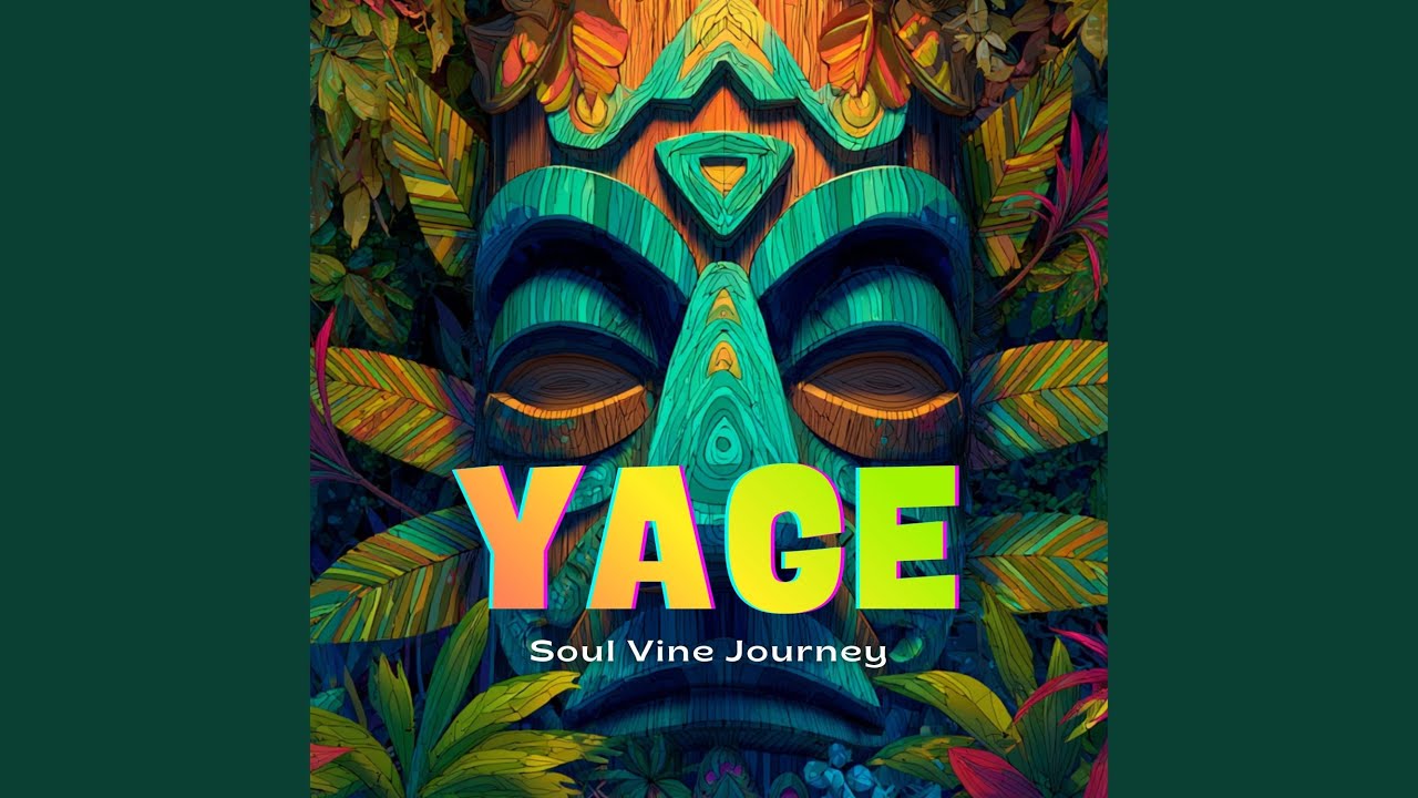 Yage | Soul Vine Journey