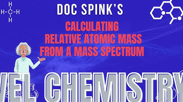 Calculating Relative Atomic Mass from a Mass Spectrum