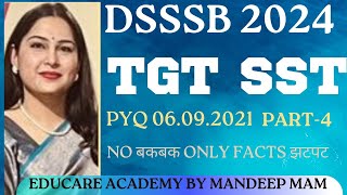 DSSSB TGT SST (06.09.2021) shift 3 Part 4 #dsssb #imp #sst #pyq #ctet