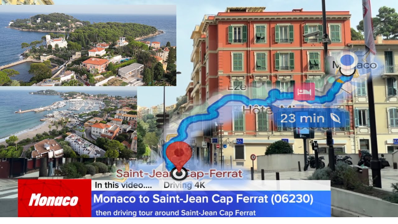Monaco to Saint Jean Cap Ferrat (06230)/Driving 4K/Centre Ville/Circuit of CAP  Ferrat - YouTube