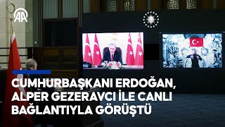 Sen Ilk Astronotumuz Oldun Ama Son Olmayacaksın Cumhurbaşkanı Erdoğan Gezeravcı Ile Görüştü