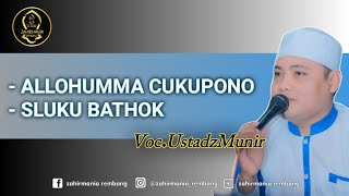 Allahumma Cukupono - Sluku Bathok - Ustadz Munir Ft Ustadz Rohmat - Perform Zahirmania Rembang