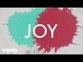 Tenth Avenue North - No One Can Steal Our Joy (Official Lyric Video)