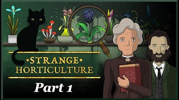 Strange Horticulture - Let