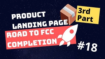 Build a Product Landing Page Part 3 | ⛰️ Road to FCC completion