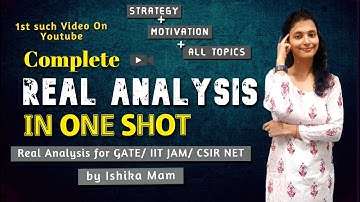 Complete Real Analysis in ONE SHOT! for GATE/ IIT JAM/ CSIR NET |