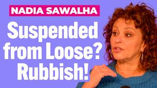 Unfiltered, honest and still on Loose Women despite rumours, Nadia Sawalha talks marriage & mayhem