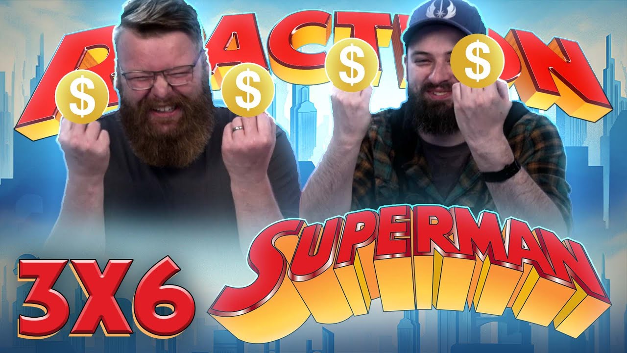 Superman: The Animated Series 3x6 REACTION!! "Absolute Power"