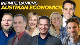 The Round Table Series #18 Austrian Economics, Libertarianism & Infinite Banking
