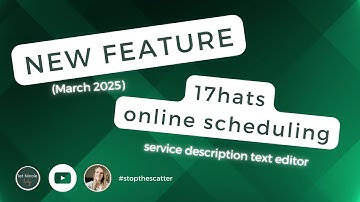 NEW FEATURE in 17hats Online Scheduling (March 2025)