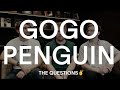 Capture de la vidéo 【The Questions✌️】Vol.9 Gogo Penguin