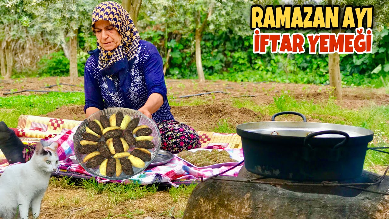 Annemin Köy Evi İFTAR Yemeği günlük vlog | Odun Ateşinde Etli Köfte Ramadan Ayı #ramadan
