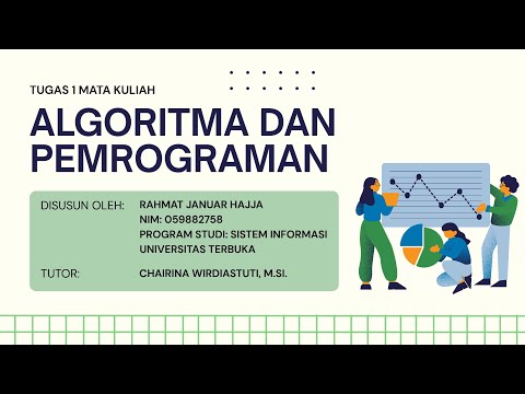 Tugas 1 Algoritma dan Pemrograman | Rahmat Januar Hajja | Universitas Terbuka