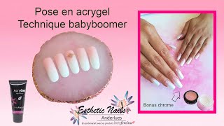 TECHNIQUE BABYBOOMER EN ACRYGEL + bonus effet chrome 