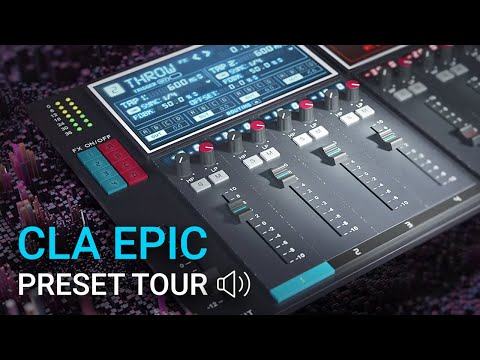 CLA Epic Reverbs & Delays – Chris Lord-Alge Preset Tour