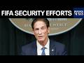 LIVE: LA County DA Nathan Hochman Discusses FIFA World Cup Security Efforts