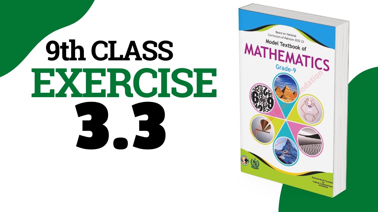 Exercise 3.3 - 9 Class Math | Federal Board - FBISE - National Book ...
