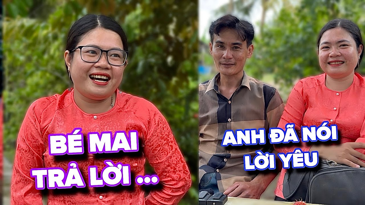 Nóng ! Bất Ngờ Anh Sang Đã Nói Ra Lời Yêu Với Bé Mai Liệu Câu Trả Lời Sẽ Ra Sao ?