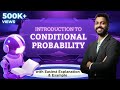 Lec 11 Conditional Probability With Easiest Explanation Example