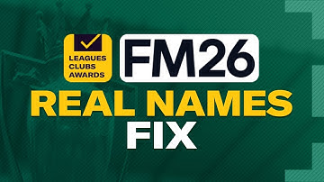 Hoe speel je FM26 met ECHTE namen | Real Name Fix Football Manager 2026
