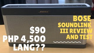 A Honest 90 Bose Soundlink Iii Review