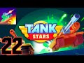 Tank stars Gameplay walkthrough part 22 Tank upgrade Tank stars Gameplay walkthrough part 22 Tank upgrade