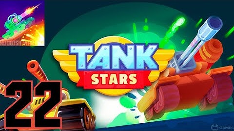 Tank stars - Gameplay walkthrough part 22 - Tank upgrade - Android, iOS
