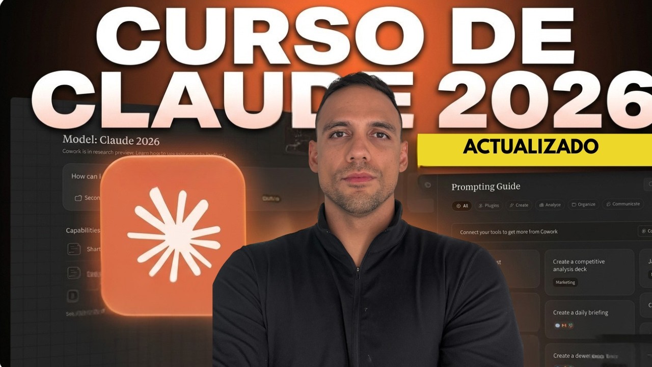 Curso de Claude 2026 en Español: ¿Mejor que ChatGPT y Gemini? - YouTube