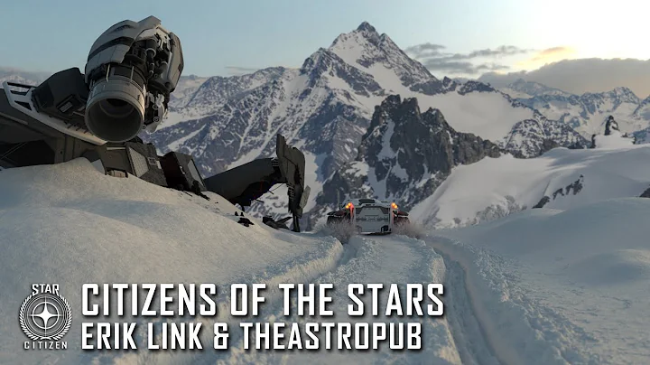 Star Citizen: Citizens of the Stars - Erik Link & ...