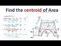 Moment of Inertia | MOI | MI | Engineering Mechanics | EM | Problem 11 | centroid of Area