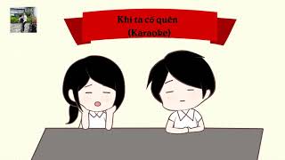 Karaoke Khi ta cố quên  - Yan Nguyễn