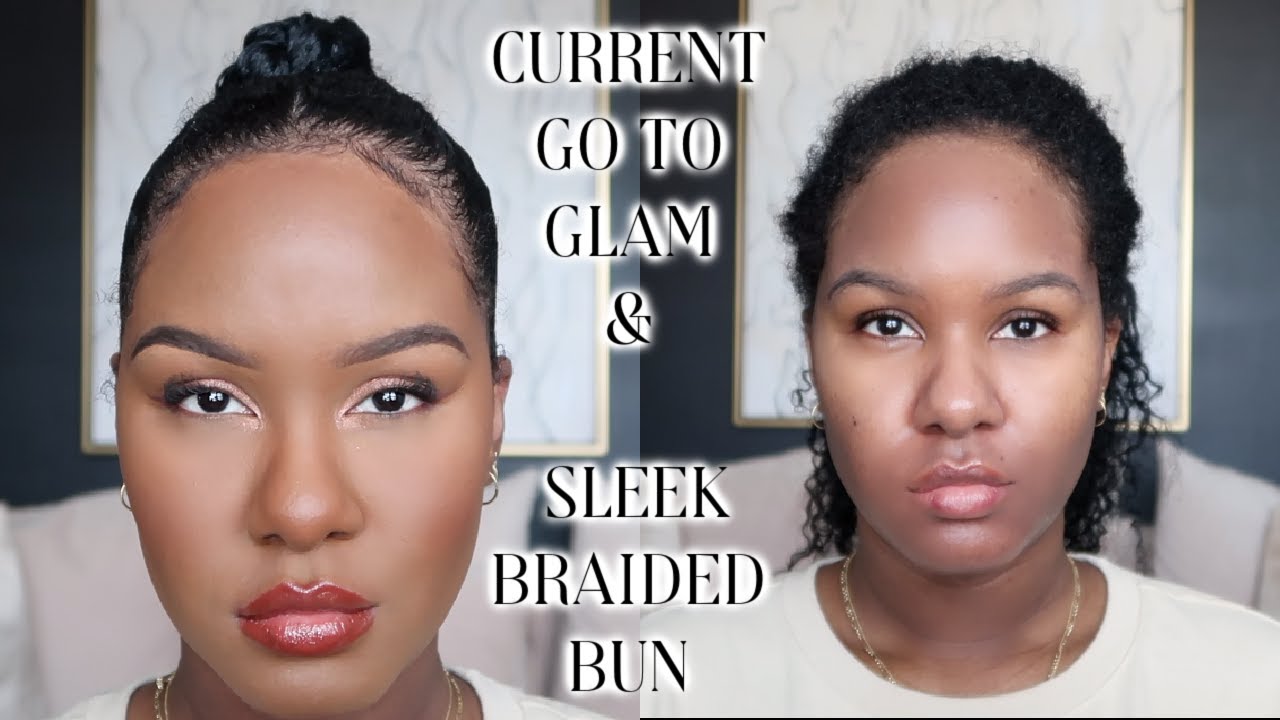 CURRENT GO TO GLAM & SLEEK BRAIDED BUN | STEP BY STEP | + CHIT CHAT TV TALK