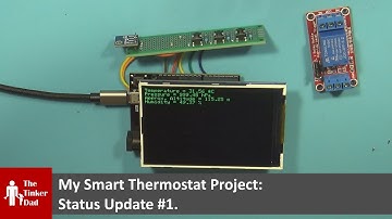 Smart Thermostat Project - Status Update 1.