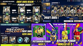 KODE REDEEM & HADIAH GRATIS BESOK ! EVENT BARU RECORD HOLDERS CLAIM PEMAIN GRATIS PEMAIN BARU WEEK 3